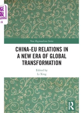 海外直订China-EU Relations in a New Era of Global Transf... 全球变革新时代的中欧关系