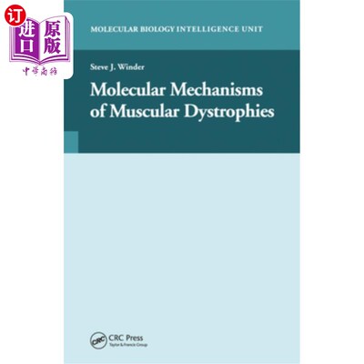 海外直订医药图书Molecular Mechanisms of Muscular Dystrophies 肌营养不良的分子机制