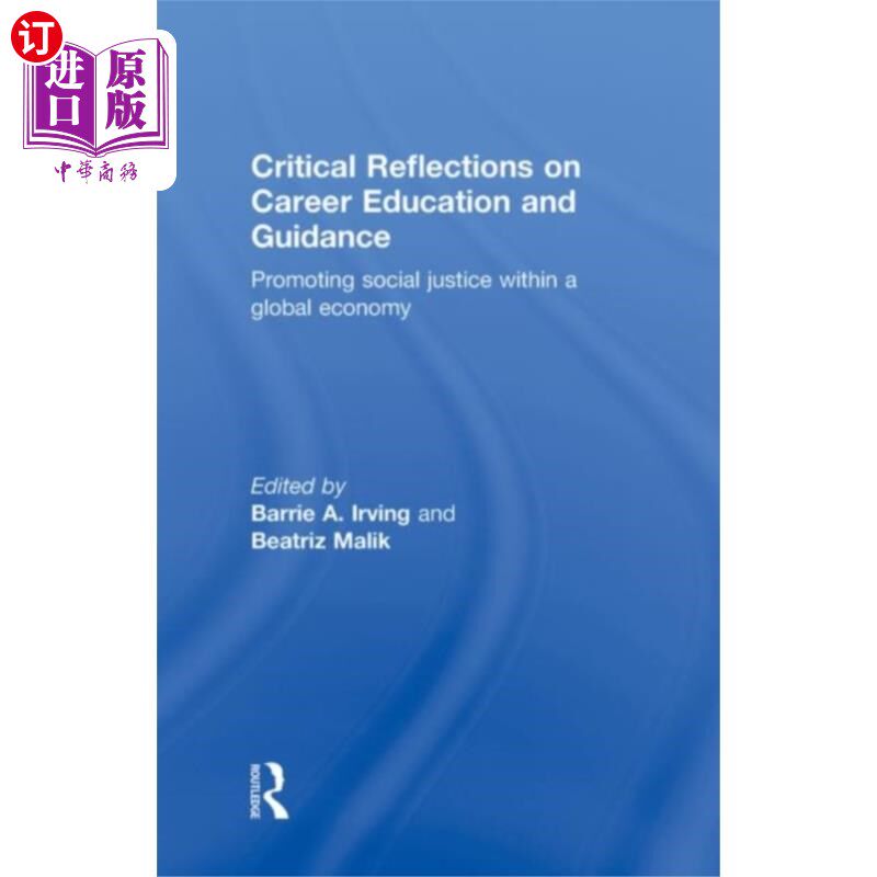 海外直订Critical Reflections on Career Education and Gui... 关于职业教育与指导的批判性思考