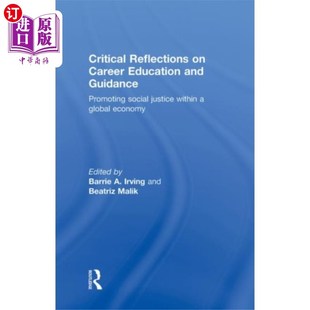 Reflections 海外直订Critical 关于职业教育与指导 Career Education Gui... and 批判性思考