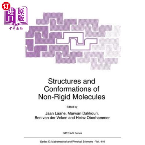 海外直订Structures and Conformations of Non-Rigid Molecules 非刚性分子的结构与构象