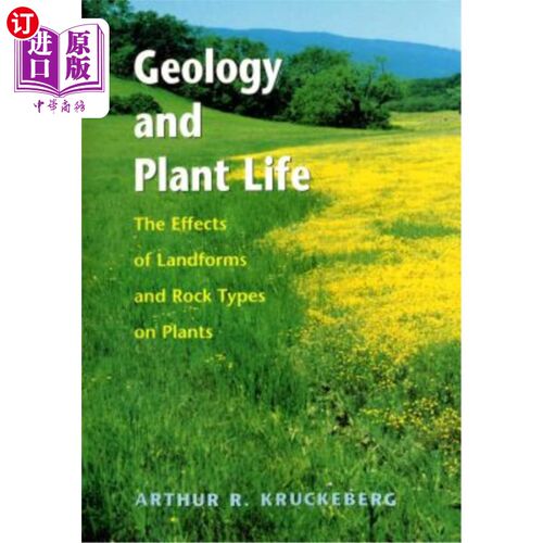 海外直订Geology and Plant Life: The Effects of Landforms and Rock Types on Plants 地质与植物生活:地貌和岩石类型对植