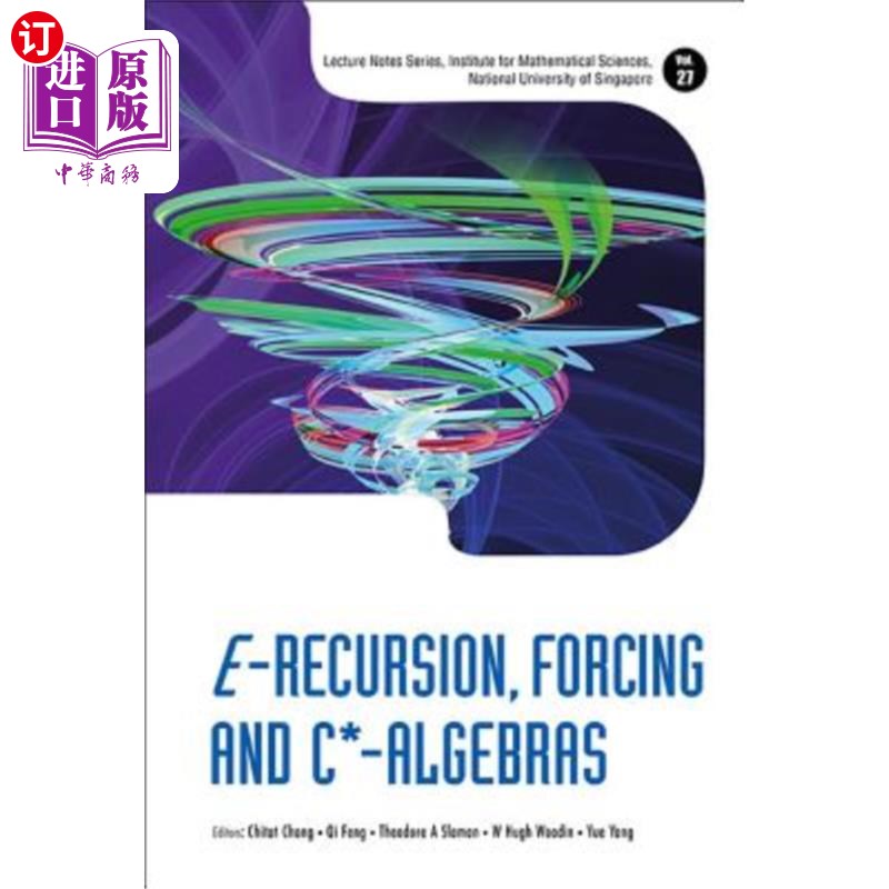 海外直订E-Recursion, Forcing and C*-Algebras E-递归、强迫与C*-代数