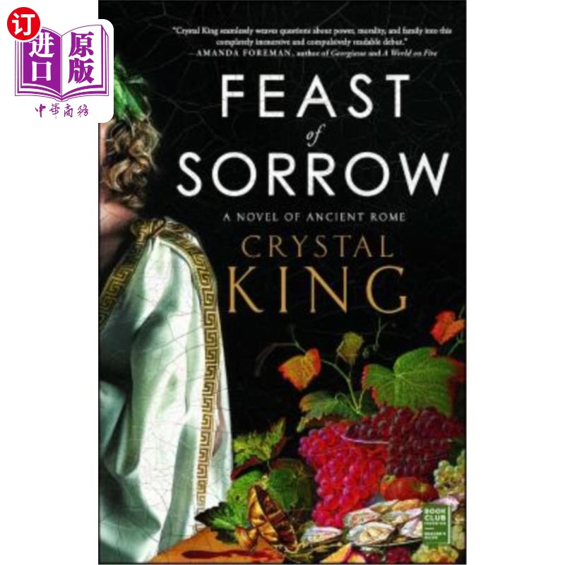 海外直订Feast of Sorrow: A Novel of Ancient Rome 悲伤的盛宴:古罗马小说