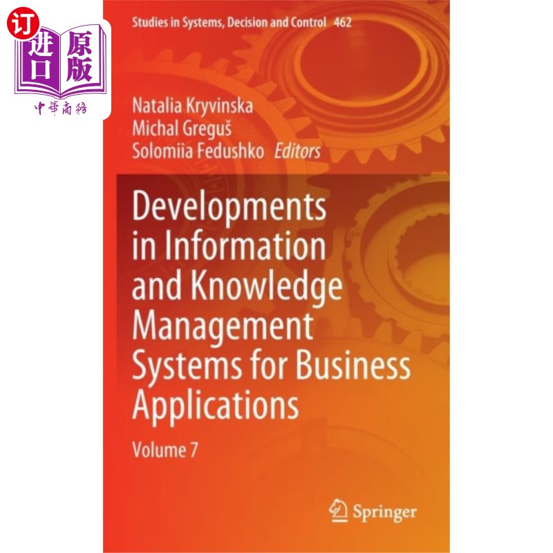海外直订Developments in Information and Knowledge Manage... 商业应用资讯及知识管理系统的发展