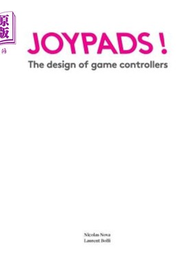 海外直订Joypads!: The design of game controllers 操纵手柄！：游戏控制器的设计