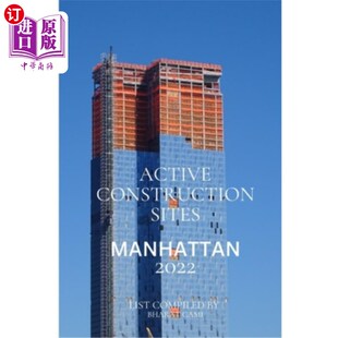 Construction 活跃建筑工地 Sites 2022 曼哈顿2022 Manhattan 海外直订Active