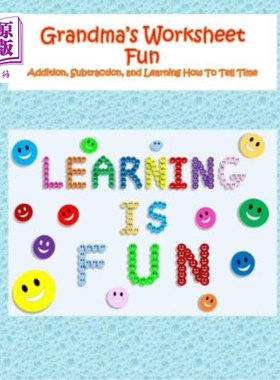 海外直订Grandma's Worksheet Fun: Addition, Subtraction, and Learning How To Tell Time