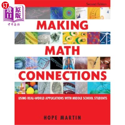 海外直订Making Math Connections: Using Real-World Applications With Middle School Studen 建立数学联系：对中学生使用