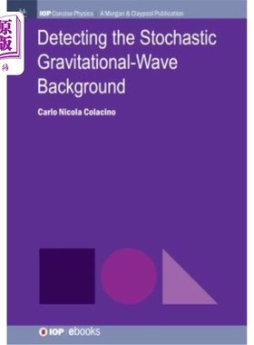 海外直订Detecting the Stochastic Gravitational-Wave Background 探测随机重力波背景