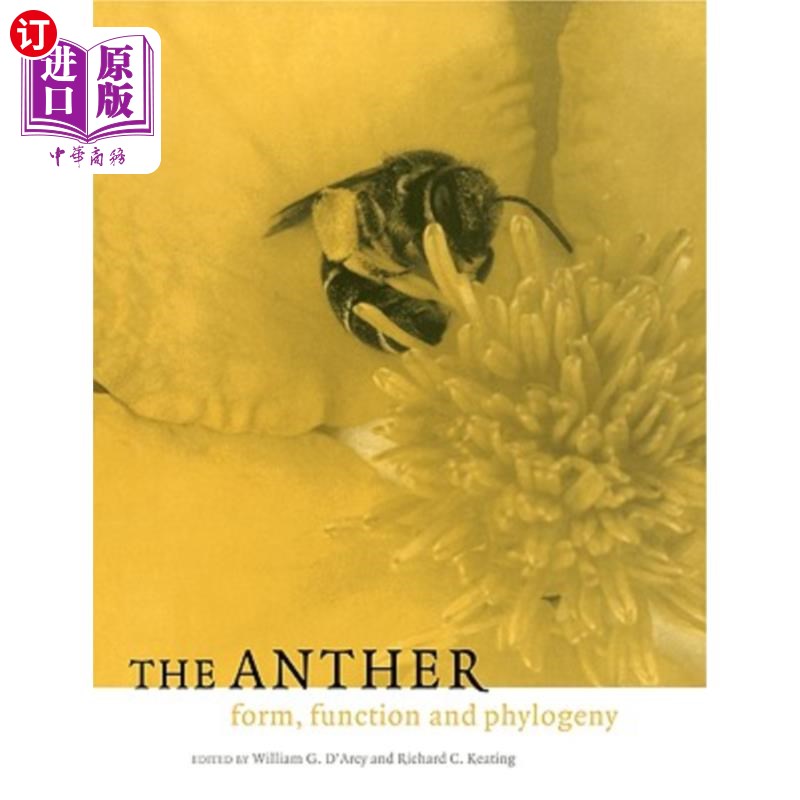 海外直订The Anther: Form, Function and Phylogeny 花药：形态、功能与系统发育