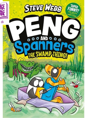 彭和扳手3 沼泽怪物 漫画 图画小说 Peng and Spanners The Swamp Thing 英文原版  Steve Webb【中商原版】