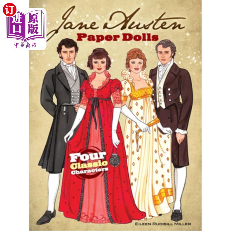 海外直订Jane Austen Paper Dolls: Four Classic Characters 简·奥斯汀纸娃娃:四个经典人物