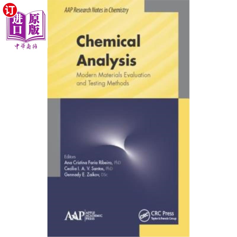 海外直订Chemical Analysis: Modern Materials Evaluation and Testing Methods 化学分析：现代材料评估和测试方法