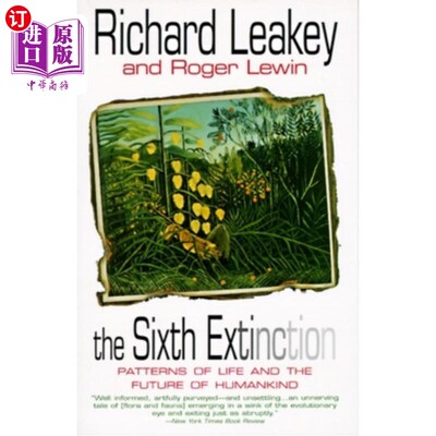 海外直订The Sixth Extinction: Patterns of Life and the Future of Humankind 第六次灭绝:生命模式和人类的未来