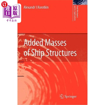 海外直订Added Masses of Ship Structures 增加了船舶结构的质量