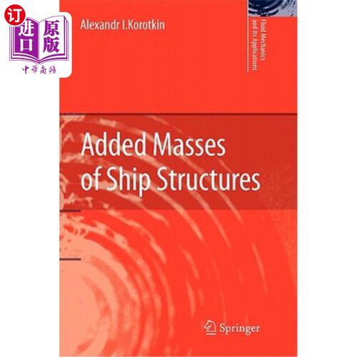 海外直订Added Masses of Ship Structures 增加了船舶结构的质量