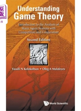 海外直订Understanding Game Theory: Introduction to the Analysis of Many Agent Systems wi 理解博弈论:具有竞争与合作