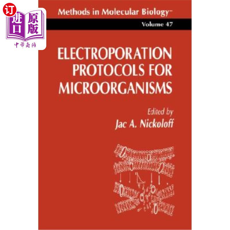 海外直订Electroporation Protocols for Microorganisms 微生物电穿孔协议