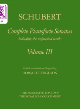 海外直订Complete Pianoforte Sonatas, Volume III 钢琴奏鸣曲全集，第三卷