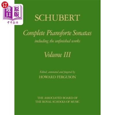 海外直订Complete Pianoforte Sonatas, Volume III 钢琴奏鸣曲全集，第三卷