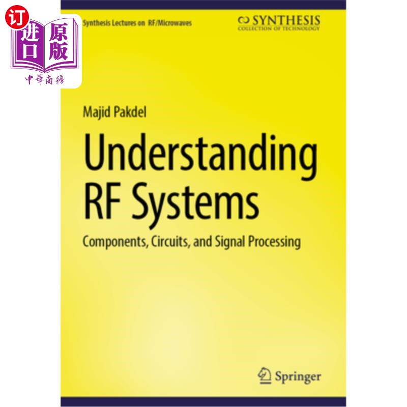 海外直订Understanding RF Systems: Components, Circuits, and Signal Processing 了解射频系统：元件、电路和信号处理