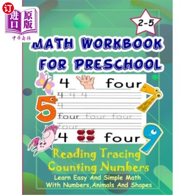 海外直订Math Workbook for Preschool Reading Tracing Counting Numbers: Basic Math for kid 幼儿阅读数学练习册:2-5岁儿
