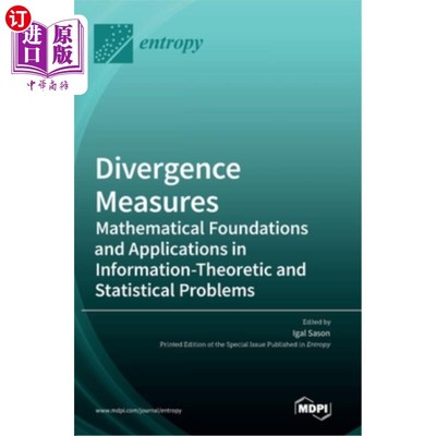 海外直订Divergence Measures: Mathematical Foundations and Applications in Information-Th 发散测度:信息理论与统计问