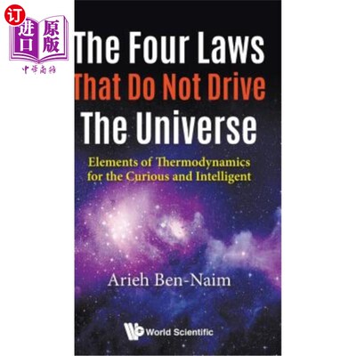 海外直订Four Laws That Do Not Drive the Universe, The: Elements of Thermodynamics for th 四条不驱动宇宙的定律：好奇