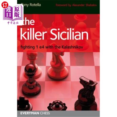 海外直订The Killer Sicilian: Fighting 1e4 with the Kalashnikov 杀手西西里人