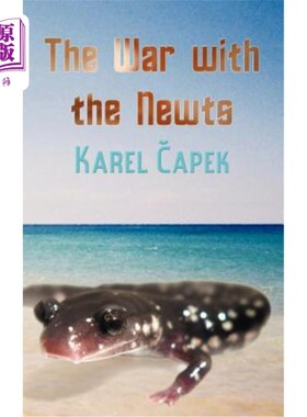 海外直订The War with the Newts 与纽特人的战争