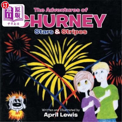 海外直订The Adventures of Churney: Stars & Stripes 查尼历险记:星条旗