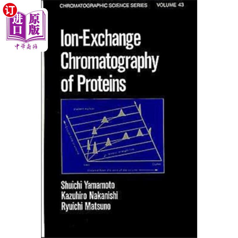海外直订Ion-Exchange Chromatography of Proteins 蛋白质离子交换色谱法