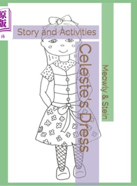 海外直订Celeste's Dress: Story and Activities 塞莱斯特的裙子:故事和活动