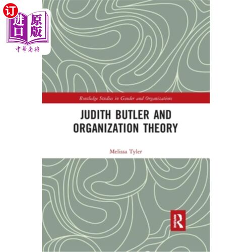 海外直订Judith Butler and Organization Theory 朱迪斯·巴特勒和组织理论