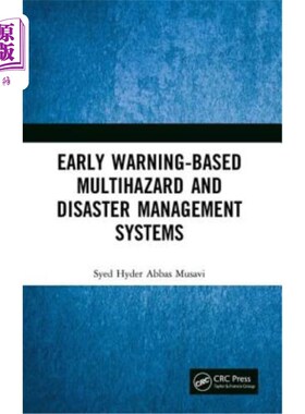 海外直订Early Warning-Based Multihazard and Disaster Management Systems 基于预警的多灾种和灾害管理系统