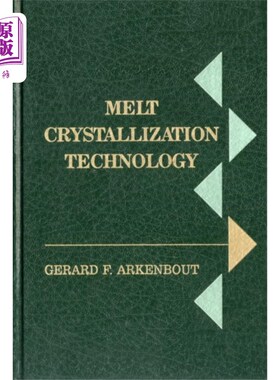 海外直订医药图书Melt Crystallization Technology 熔融结晶技术