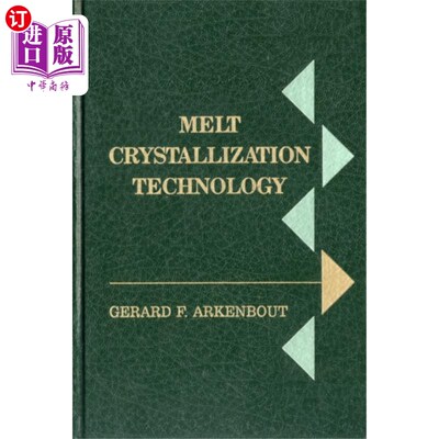 海外直订医药图书Melt Crystallization Technology 熔融结晶技术