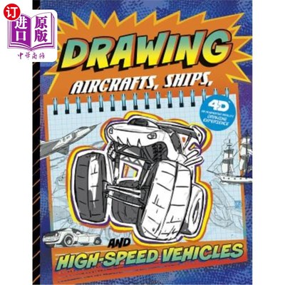 海外直订Drawing Aircraft, Ships, and High-Speed Vehicles: 4D an Augmented Reading Drawin 绘制飞机、船只和高速车辆：
