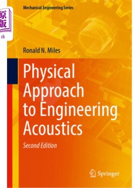 海外直订Physical Approach to Engineering Acoustics 工程声学的物理方法