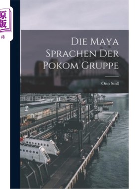 海外直订Die Maya Sprachen der Pokom Gruppe 玛雅人会说Pokom帮的语言