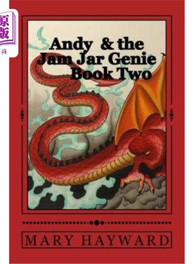 海外直订Andy and the Jam Jar Genie: Book 2 Rufus the Red 安迪和果酱罐精灵：二册红色鲁弗斯