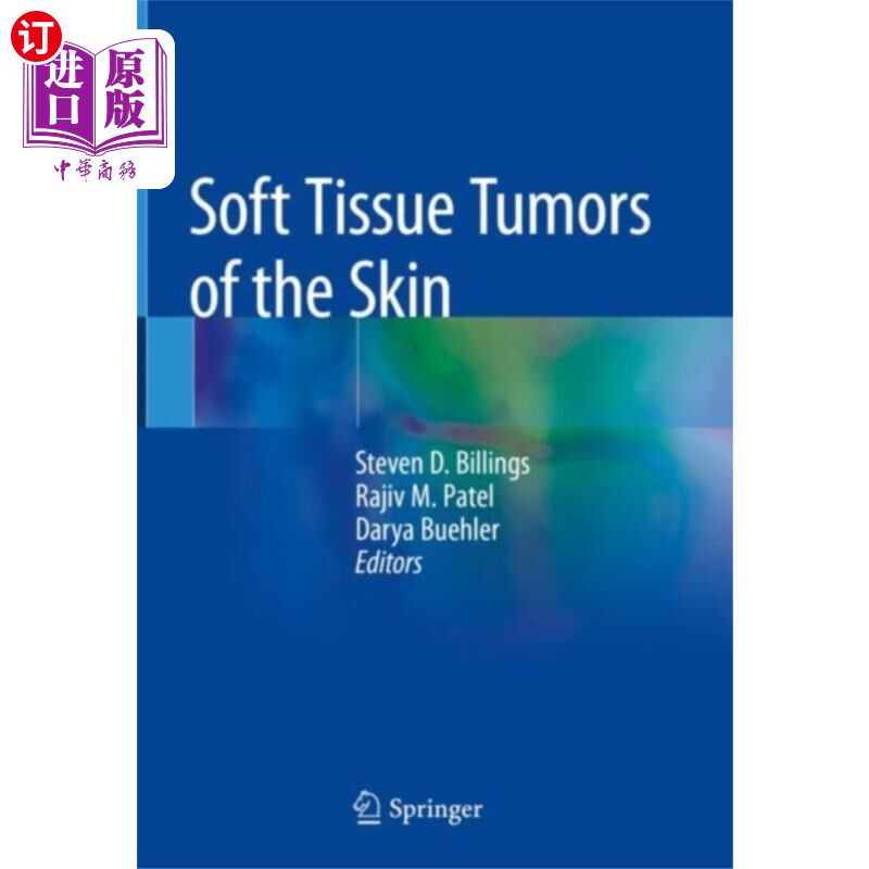海外直订医药图书Soft Tissue Tumors of the Skin 皮肤软组织肿瘤