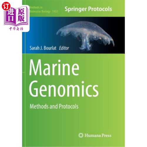 海外直订Marine Genomics: Methods and Protocols 海洋基因组学：方法和协议
