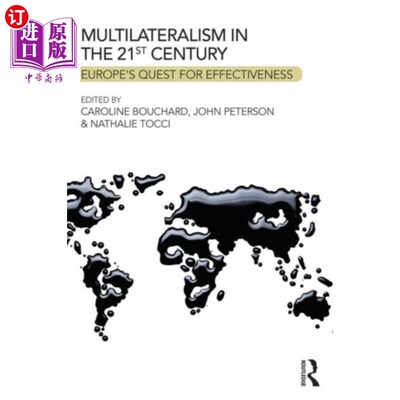 海外直订Multilateralism in the 21st Century 21世纪的多边主义