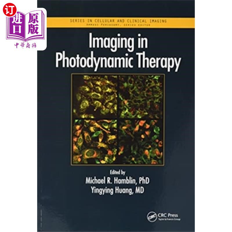 海外直订医药图书Imaging in Photodynamic Therapy 光动力疗法中的成像