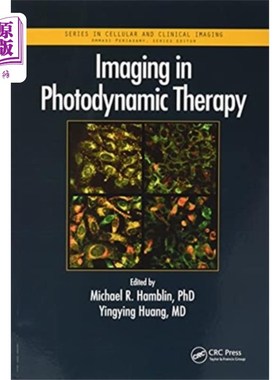 海外直订医药图书Imaging in Photodynamic Therapy 光动力疗法中的成像