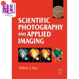 Photography 海外直订Scientific Imaging Applied 科学摄影与应用成像 and