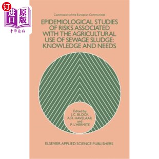 海外直订Epidemiological Studies with Risks the Associated Use 与污水污泥农业利用相关风险 Sewage Agricultural