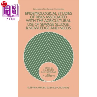 海外直订Epidemiological Studies of Risks Associated with the Agricultural Use of Sewage  与污水污泥农业利用相关风险